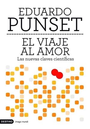 VIAJE AL AMOR (IMAGO MUNDI) | 9788423339617 | PUNSET, EDUARDO