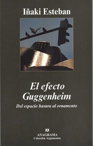 EFECTO GUGGENHEIM, EL (ARG) | 9788433962645 | ESTEBAN, IÑAKI