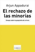 RECHAZO DE LAS MINORIAS E-71 | 9788483830123 | APPADURAI, ARJUN