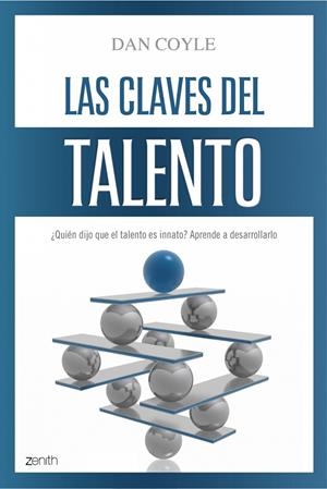 CALVES DEL TALENTO (ZENITH) | 9788408079712 | COYLE, DAN