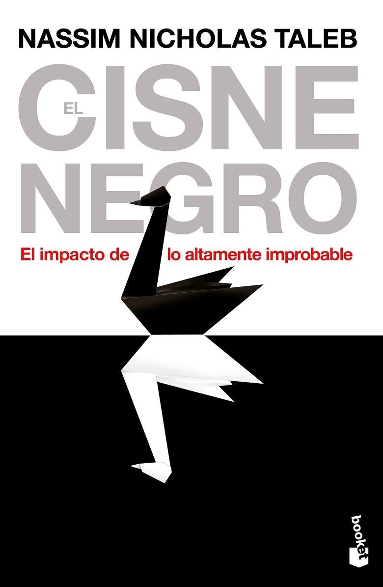 CISNE NEGRO,. IMPACTO DE LO ALTAMENTE IMPROBABLE (BOOKET) PA | 9788408008545 | NICHOLAS TALEB, NASSIN
