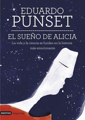 SUEÑO DE ALICIA | 9788423346950 | PUNSET, EDUARDO