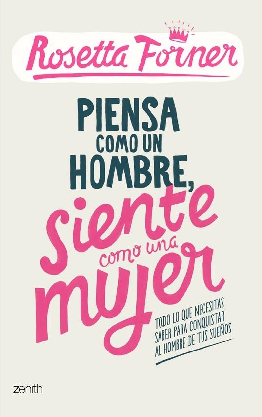 PIENSA COMO UN HOMBRE, ACTUA COMO UNA MUJER | 9788408122357