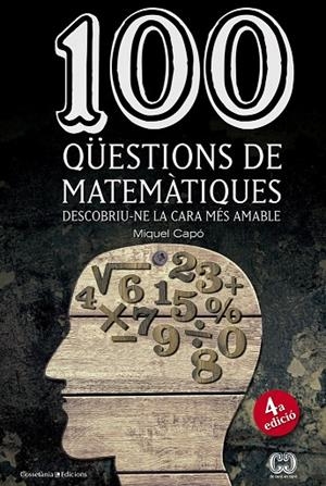 100 QÜESTIONS DE MATEMATIQUES | 9788490341919