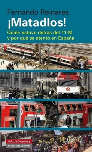 MATADLOS | 9788416072002 | REINARES,FERNANDO