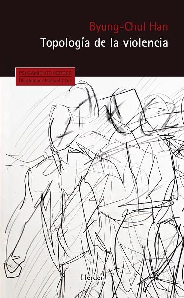 TOPOLOGÍA DE LA VIOLENCIA | 9788425434174 | HAN, BYUNG-CHUL