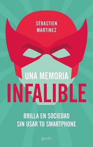 UNA MEMORIA INFALIBLE | 9788408180951 | MARTINEZ, SÉBASTIEN