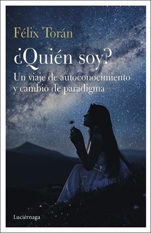 ¿QUIÉN SOY? | 9788412050639 | TORÁN MARTÍ, FÉLIX