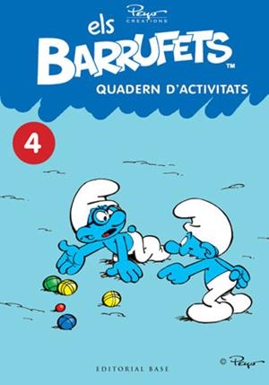 BARRUFETS. QUADERN D´ACTIVITATS Nº4 | 9788415267188 | PEYO