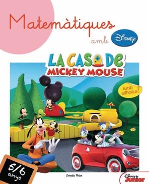 MATEMÀTIQUES AMB DISNEY! DE 5 A 6 ANYS | 9788499324715 | DISNEY JUNIOR