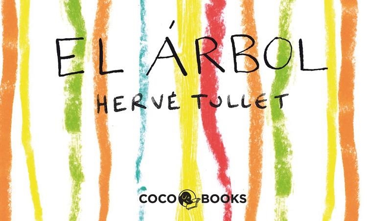 ARBOL. MINI FILM PARA COLOREAR | 9788493962173 | TULLET, HERVE