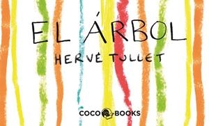 ARBOL. MINI FILM PARA COLOREAR | 9788493962173 | TULLET, HERVE