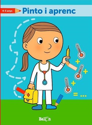 PINTO I APRENC 4-5 ANYS | 9789037497434 | BALLON