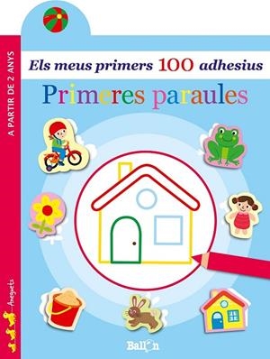 PRIMERES PARAULES - ELS MEUS PRIMERS 100 ADHESIUS | 9789403204901 | BALLON