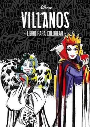 VILLANOS. LIBRO PARA COLOREAR | 9788499519272 | DISNEY