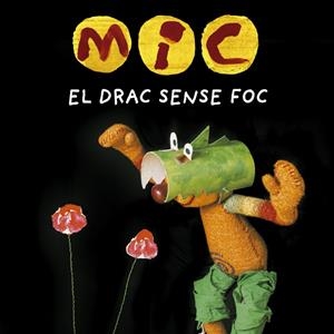 MIC. EL DRAC SENSE FOC | 9788424666538