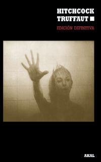 HITCHCOCK - TRUFFAUT. EDICION DEFINITIVA (T/D) | 9788446000464 | AKAL
