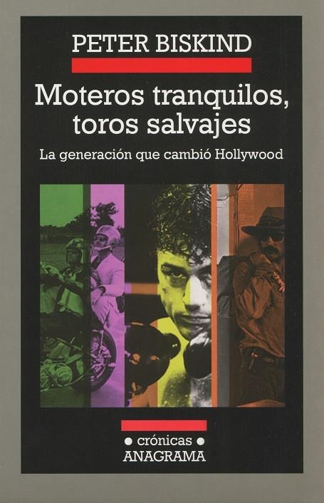 MOTEROS TRANQUILOS, TOROS SALVAJES (CRONICAS) | 9788433925626 | BISKIND, PETER