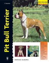 PIT BULL TERRIER.SERIE EXCELLENCE | 9788425512773 | FAVORITO, F.