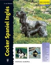 COCKER SPANIEL INGLES.SERIE EXCELLENCE | 9788425512988 | VAN WESSEN, H.