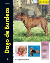 DOGO DE BURDEOS . SERIE EXCELLENCE | 9788425513046 | JANISH, JOSEPH