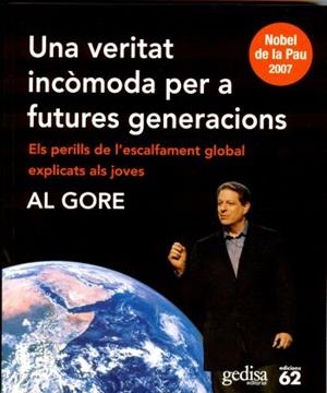 VERITAT INCOMODA PER A FUTURES GENERACIONS (GEDISA/ED.62 | 9788429760859 | AL GORE