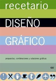 RECETARIO DE DISEÑO GRAFICO | 9788425221781