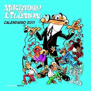 30 X 30 CALENDARIO MORTADELO Y FILEMON 2011 | 9788448068219 | FRANCISCO IBAÑEZ