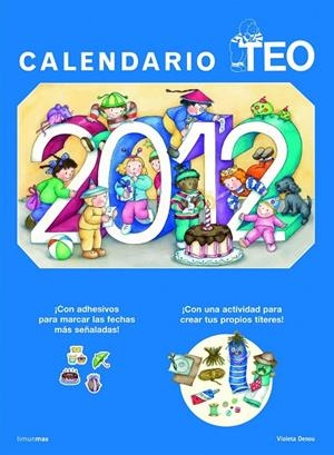CALENDARIO TEO 2012 | 9788408105374 | DENOU, VIOLETA