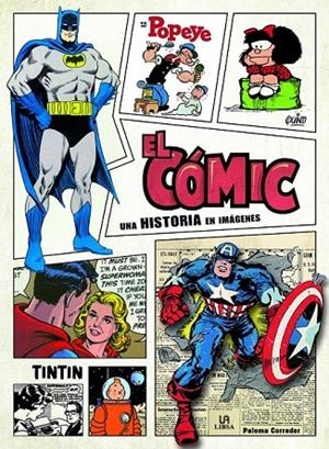 EL CÓMIC | 9788466237871 | CORREDOR FERREIRA, PALOMA/EQUIPO EDITORIAL