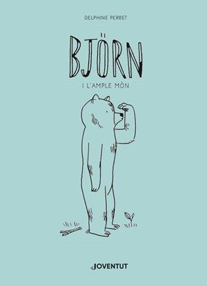 BJÖRN I L'AMPLE MÓN | 9788426145888