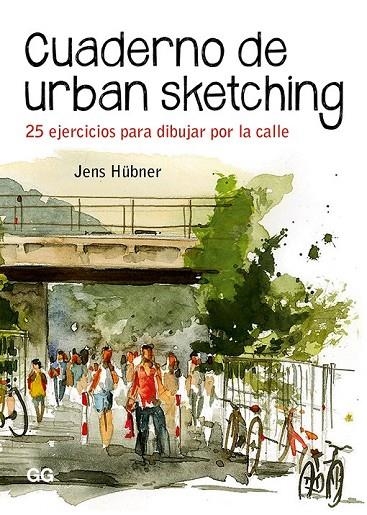 CUADERNO DE URBAN SKETCHING | 9788425231575 | HÜBNER, JENS