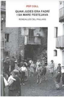 QUAN JUDES ERA FADRÍ I SA MARE FESTEJAVA | 9788494789960