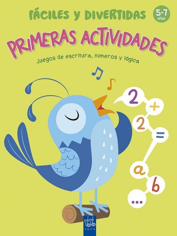 PRIMERAS ACTIVIDADES FÁCILES Y DIVERTIDAS | 9788408164838 | YOYO