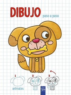 DIBUJO PASO A PASO. ANIMALES | 9788408200321 | YOYO