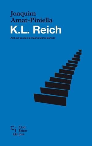 K.L. REICH | 9788473291798 | AMAT-PINIELLA, JOAQUIM