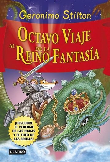 OCTAVO VIAJE AL REINO DE LA FANTASIA | 9788408120551