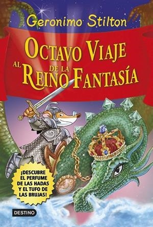 OCTAVO VIAJE AL REINO DE LA FANTASIA | 9788408120551