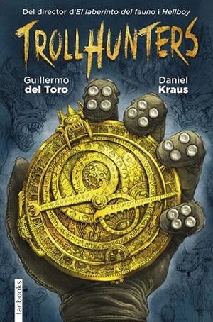 TROLLHUNTERS | 9788416297429 | GUILLERMO DEL TORO