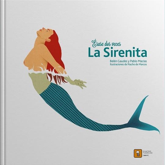 LA SIRENITA - ERASE DOS VECES | 9788494209079