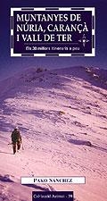 MUNTANYES DE NURIA,CARANÇA I VALL DEL TER | 9788496035126 | SANCHEZ,PAKO