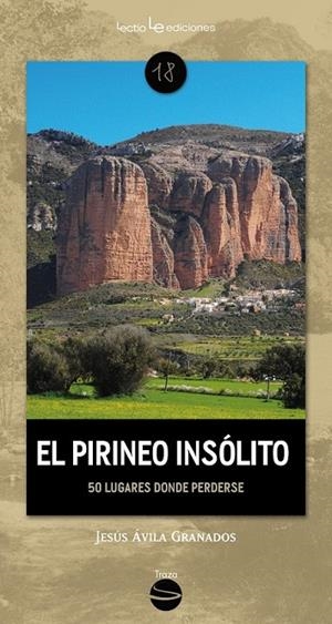 EL PIRINEO INSÓLITO | 9788416918607 | ÁVILA GRANADOS, JESÚS