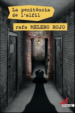 LA PENITÈNCIA DE L'ALFIL | 9788415900771 | MELERO ROJO, RAFA