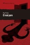 MAL PARE,EL - CAT | 9788412062540 | PRIETO PEP