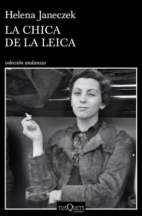 LA CHICA DE LA LEICA | 9788490666555 | JANECZEK, HELENA