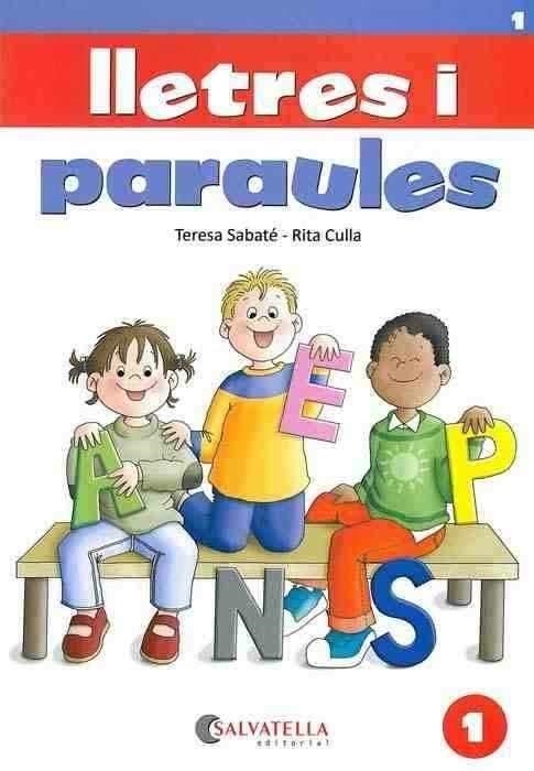 LLETRES I PARAULES 1 (MAJUSCULES-CAL.LIGRAFIA) | 9788484122784 | SABATE, TERESA/ CULLA, RITA