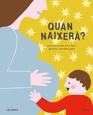 QUAN NAIXERÀ? | 9788417165239