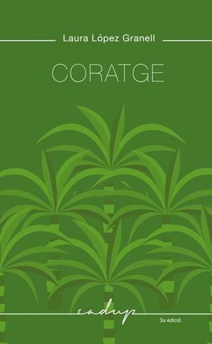 CORATGE | 9788412068498 | LÓPEZ GRANELL, LAURA