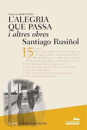 L'ALEGRIA QUE PASSA I ALTRES OBRES | 9788482875927 | RUSIÑOL, SANTIAGO