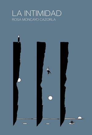 LA INTIMIDAD | 9788412135312 | MONCAYO CAZORLA, ROSA